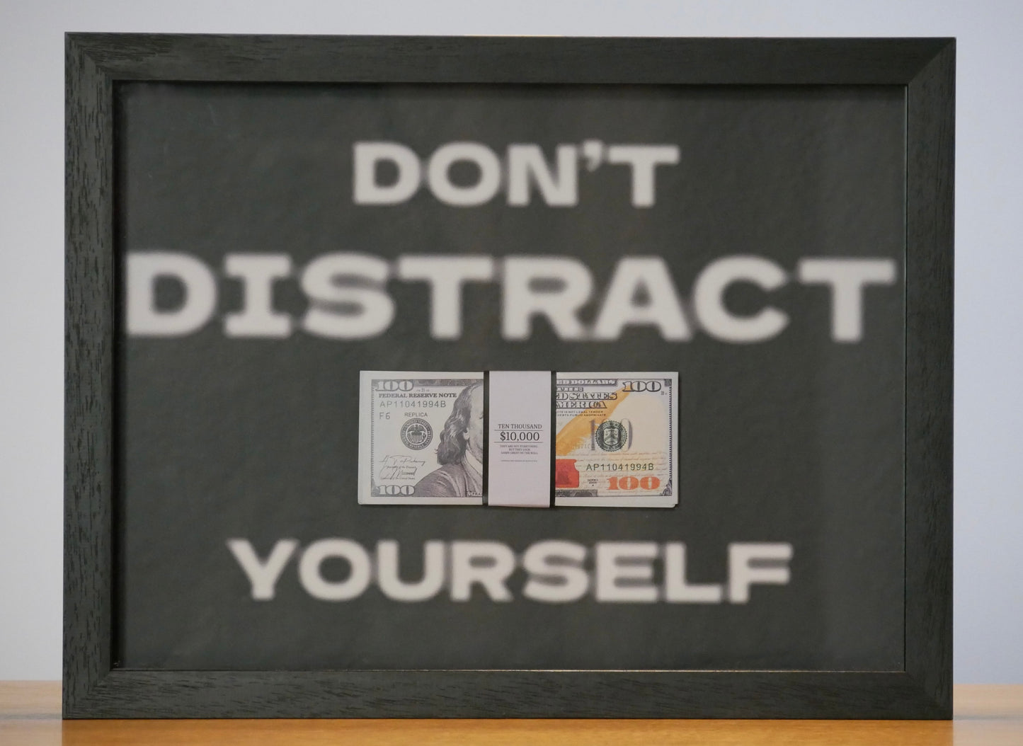 DON’T DISTRACT YOURSELF