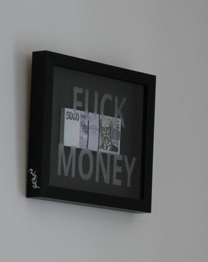 FUCK MONEY